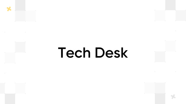 Tech Desk