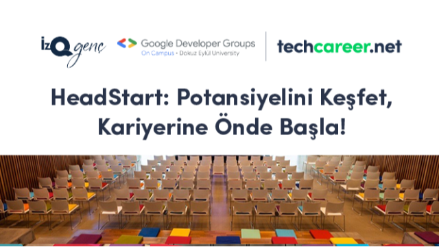 HeadStart: Potansiyelini Keşfet, Kariyerine Önde Başla!