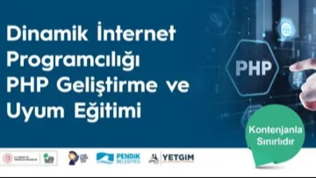 Pendik YETGİM Dinamik İnternet Programcılığı - PHP Geliştirme ve Uyum Eğitimi!