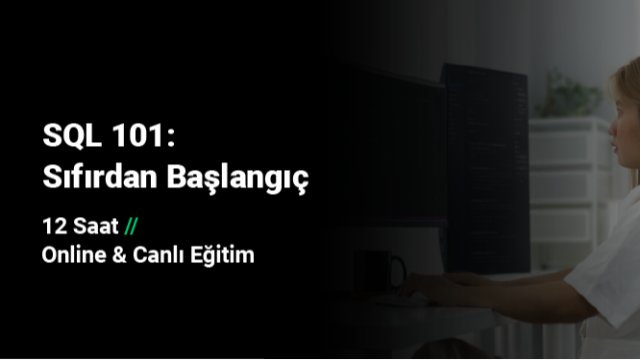 SQL 101: Sıfırdan Başlangıç