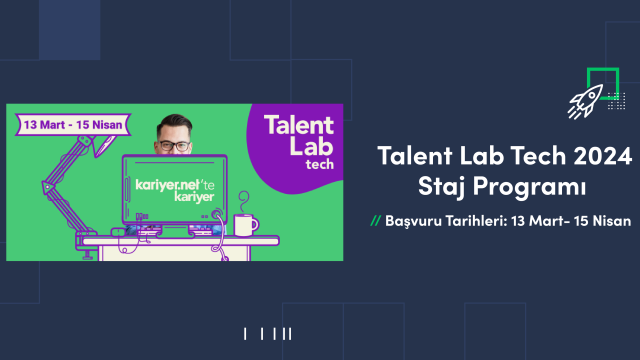 Talent Lab Tech 2024 Staj Programı