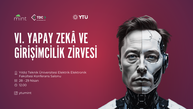 VI. Yapay Zeka & Girişimcilik Zirvesi