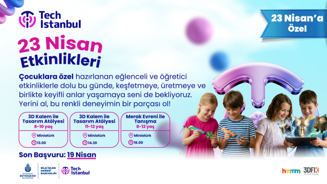 23 Nisan Miniatürk Şenlikleri - 3D Kalem ile Tasarım Atölyesi