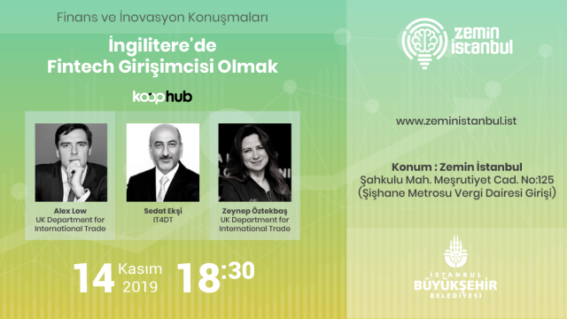 Finans ve İnovasyon Konuşmaları: İngiltere'de fintech girişimcisi olmak