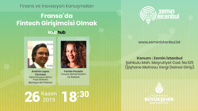 Finans ve İnovasyon Konuşmaları: Fransa'da fintech girişimcisi olmak