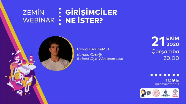 Zemin Webinar I Girişimciler Ne İster?
