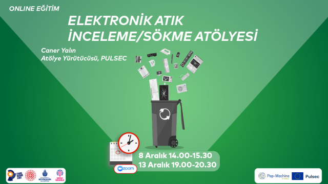 Elektronik Atık İnceleme/Sökme Atölyesi