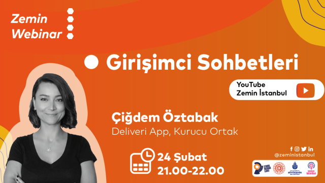 Girişimci Sohbetleri | Deliveri App Kurucu Ortağı Çiğdem Öztabak