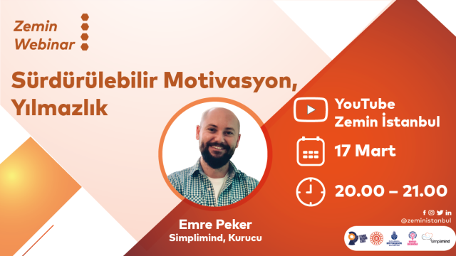 Zemin Webinar | Sürdürülebilir Motivasyon, Yılmazlık