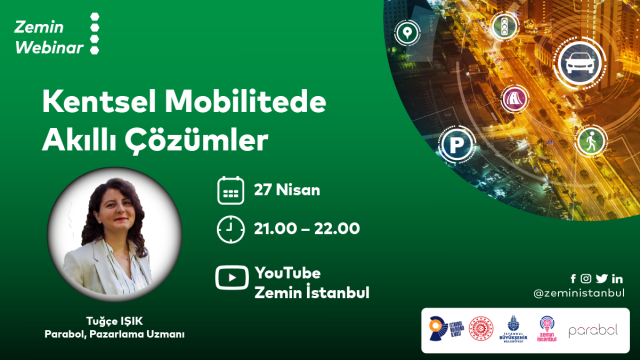 Zemin Webinar | Kentsel Mobilitede Akıllı Çözümler