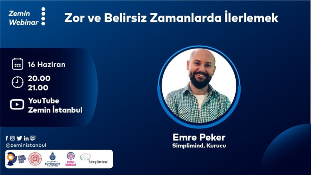 Zemin Webinar | Zor ve Belirsiz Zamanlarda İlerlemek