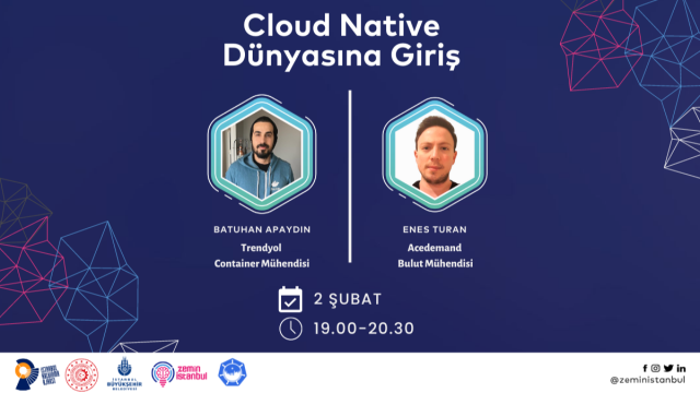 Cloud Native Dünyasına Giriş Semineri