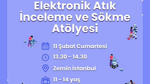 Elektronik İnceleme & Atık Sökme Atölyesi