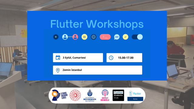 Flutter Workshops | Konum: Zemin İstanbul