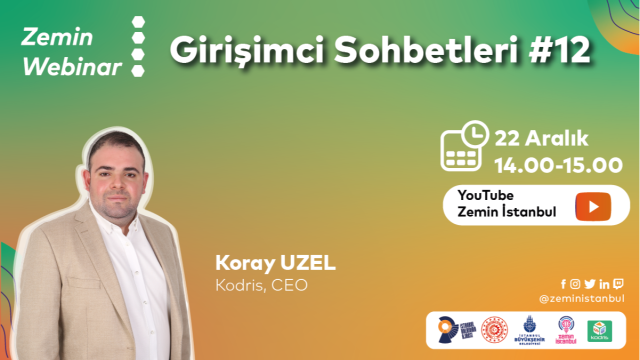 Girişimci Sohbetleri #12 | Kodris ( Ceo, Koray Uzel)