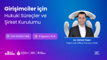 Girişimciler için Hukuki Süreçler ve Şirket Kurulumu