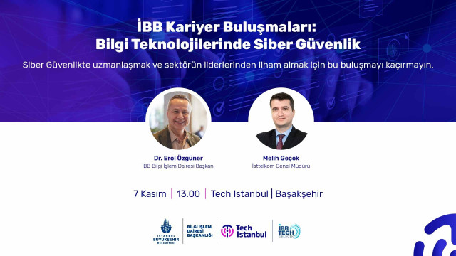 İBB Kariyer Buluşmaları: Bilgi Teknolojilerinde Siber Güvenlik