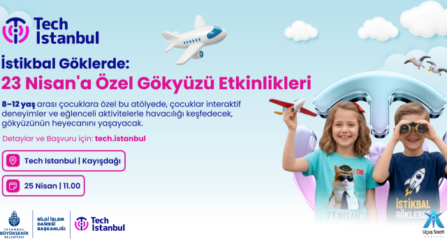 İstikbal Göklerde: 23 Nisan'a Özel Gökyüzü Etkinlikleri