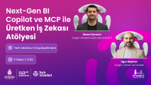 Next-Gen BI: Copilot ve MCP ile Üretken İş Zekası Atölyesi