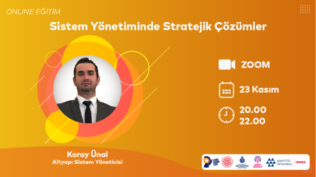 Online Eğitim | Sistem Yönetiminde Stratejik Çözümler