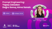 Prompt Engineering: Yapay Zekadan Doğru Sonuç Alma Sanatı