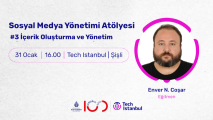 Sosyal Medya Yönetimi Atölyesi #3 İçerik Oluşturma ve Yönetim