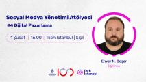 Sosyal Medya Yönetimi Atölyesi #4 Dijital Pazarlama