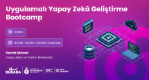 Uygulamalı Yapay Zekâ Geliştirme Bootcamp