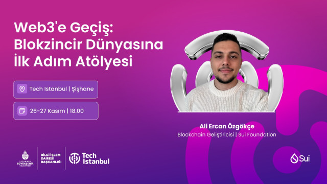 Web3'e Geçiş: Blokzincir Dünyasına İlk Adım Atölyesi