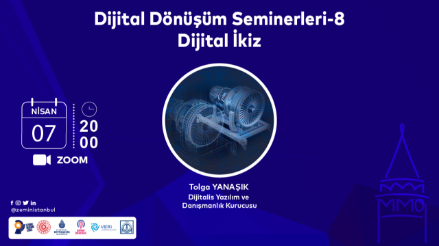 Webinar | Dijital İkiz (Dijitalis Yazılım ve Danışmanlık Kurucusu Tolga Yanaşık)