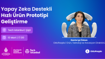 Yapay Zeka Destekli Hızlı Ürün Prototipi Geliştirme Semineri