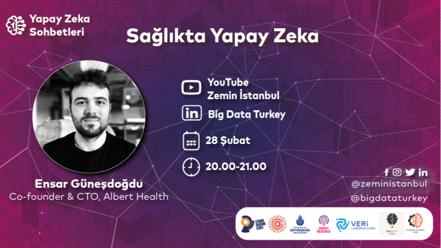 Yapay Zeka Sohbetleri#2 | Sağlıkta Yapay Zeka (Albert Health)