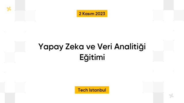 Yapay Zeka ve Veri Analitiği Eğitimi