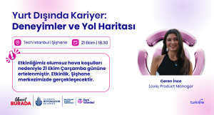 Yurt Dışında Kariyer: Deneyimler ve Yol Haritası