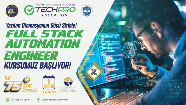 FULL STACK AUTOMATION ENGINEER Kursumuz 9 Aralık'ta Başlıyor.