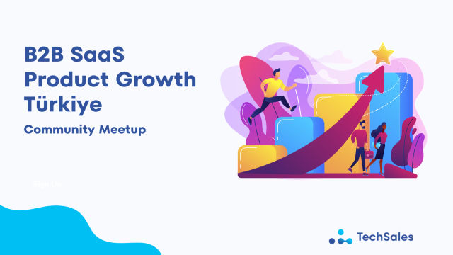 B2B SaaS Product Growth Meetup #1