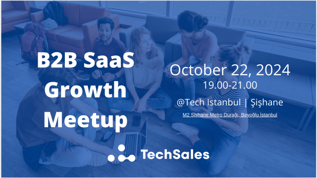 B2B SaaS Product Growth Topluluk Buluşması