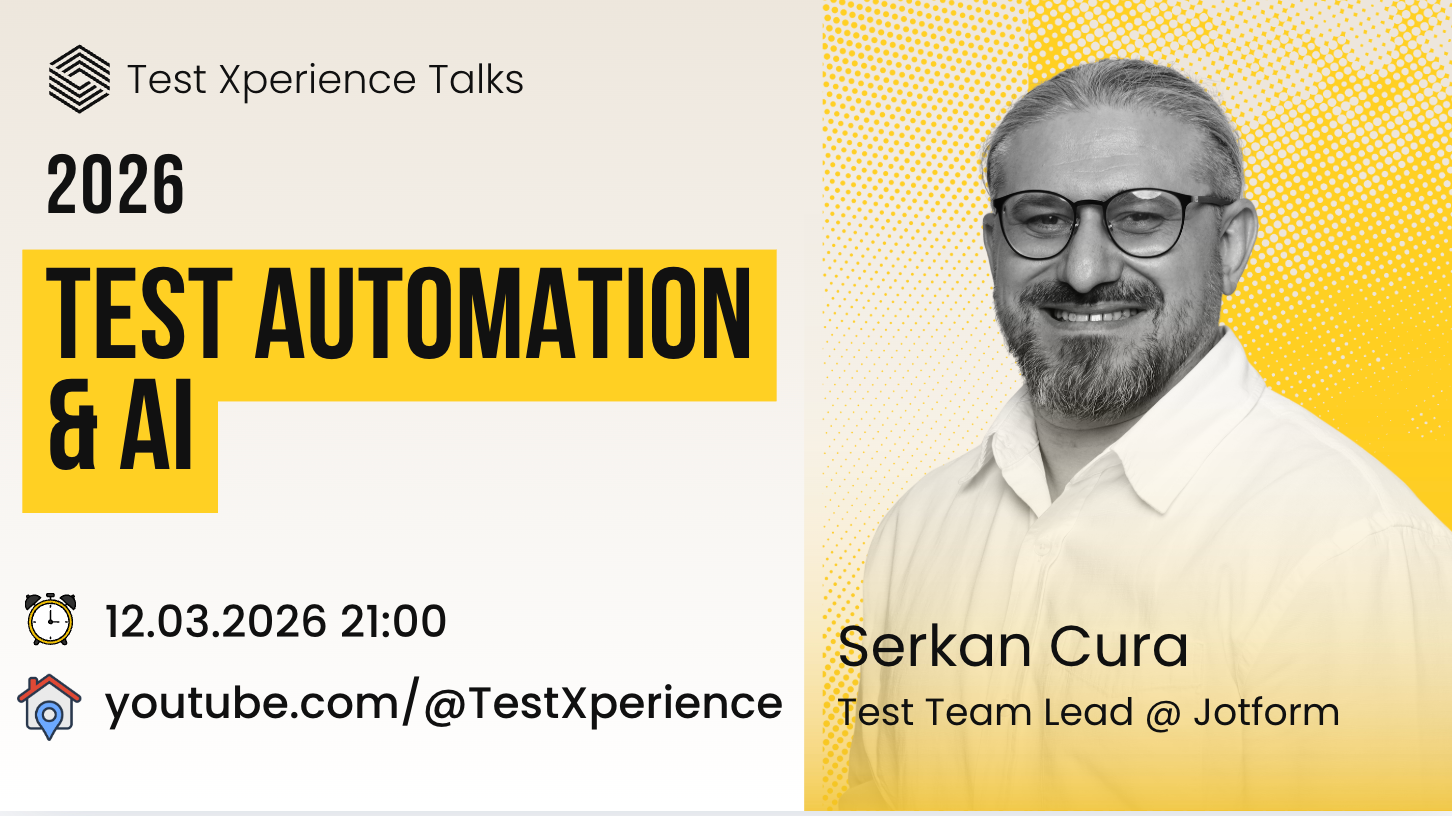 TestXperience Talks: Serkan Cura ile AI ve Test Otomasyon