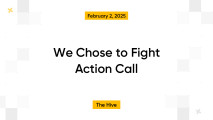 We Chose to Fight Action Call