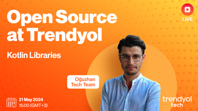 Open Source at Trendyol