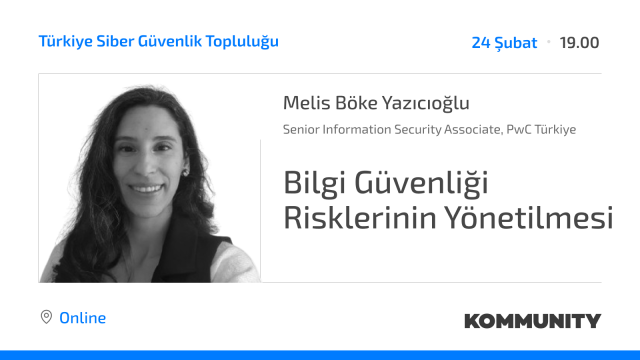 Bilgi Güvenliği  Risklerinin Yönetilmesi -  Melis Böke Yazıcıoğlu