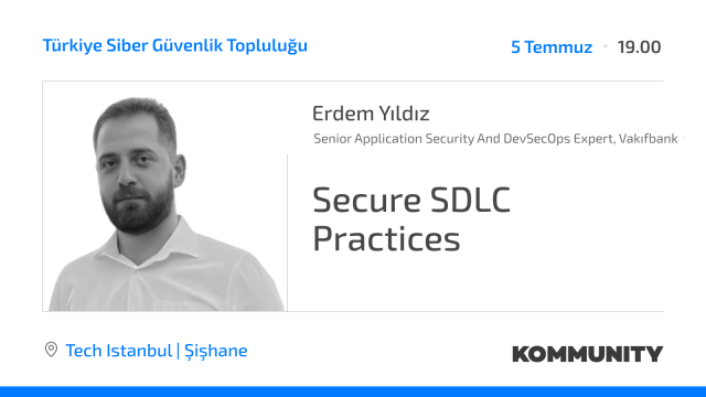 Secure SDLC Practices - Erdem Yıldız