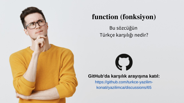 Function Sözcüğünün Türkçe Karşılığını Arıyoruz