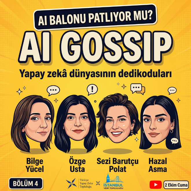 AI GOSSIP #4 - AI BALONU PATLIYOR MU?