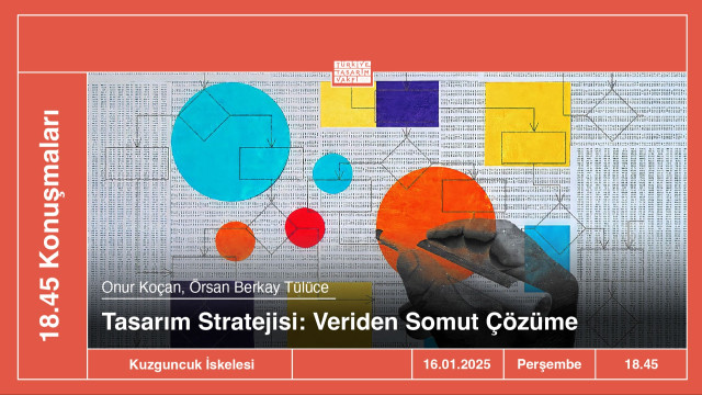 18.45 Konuşmaları | Veriden Somut Çözüme • Onur Koçan, Örsan Berkay Tülüce