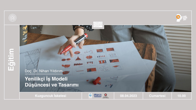 Eğitim | Yenilikçi İş Modeli Düşüncesi ve Tasarımı