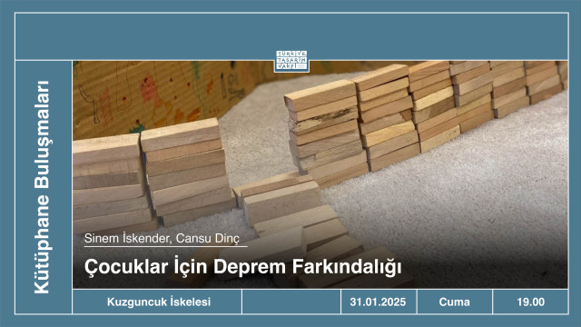 Kütüphane Buluşmaları | Çocuklarda Deprem Farkındalığı