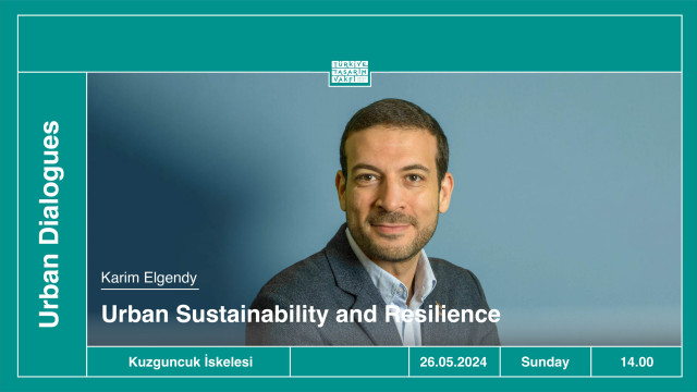 Urban Dialogues | Urban Sustainability and Resilience • Karim Elgendy