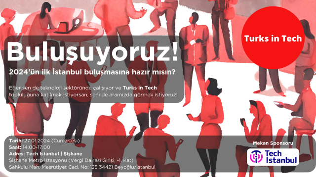 Turks in Tech İstanbul Buluşması