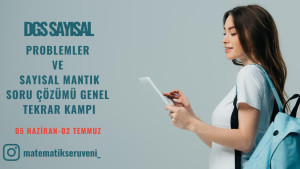 DGS SAYISAL PROBLEMLER VE SAYISAL MANTIK SORU ÇÖZÜMÜ 1. DERS TELAFİ DERSİ